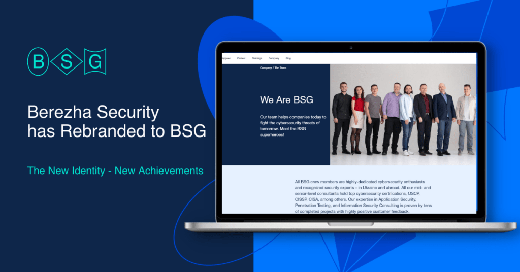 Berezha Security has Rebranded to BSG