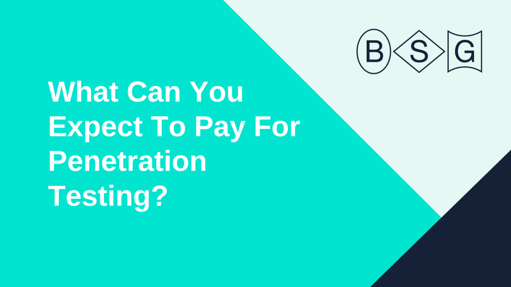 What Can You Expect To Pay For Penetration Testing