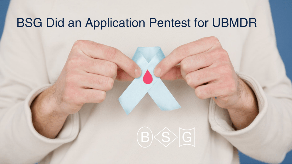 BSG Did an Application Pentest for UBMDR